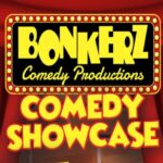 Bonkerz Comedy Showcase