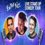 Entre Nos Comedy 2020 Live Tour